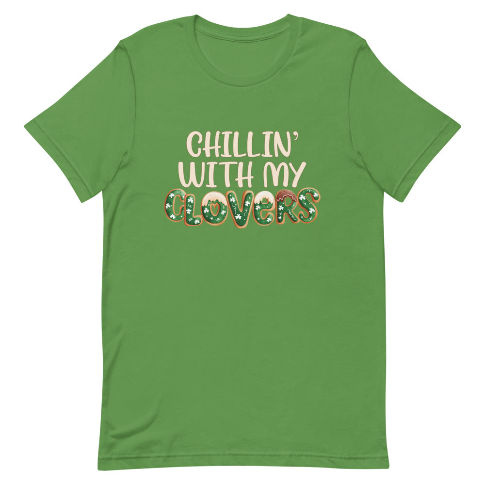 Chillin' with my Clovers Unisex T-Shirt