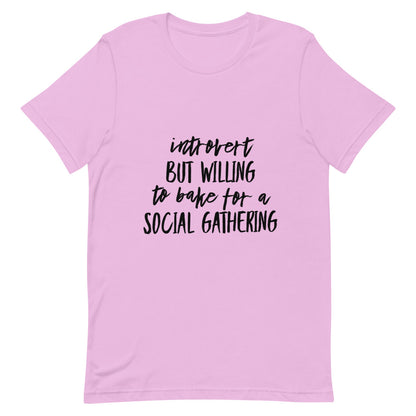 Introvert But Willing to Bake Unisex T-Shirt